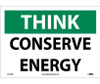 Think - Conserve Energy - 10X14 - PS Vinyl - TS139PB