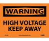 Warning: High Voltage Keep Away - 7X10 - PS Vinyl - W139P