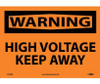 Warning: High Voltage Keep Away - 10X14 - PS Vinyl - W139PB