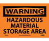 Warning: Hazardous Material Storage Area - 7X10 - PS Vinyl - W285P