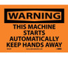 Warning: This Machine Starts Automatically - 7X10 - PS Vinyl - W403P