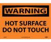 Warning: Hot Surface Do Not Touch - 10X14 - PS Vinyl - W429PB