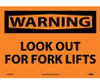 Warning: Lookout For Fork Lifts - 10X14 - PS Vinyl - W453PB