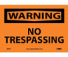 Warning: No Trespassing - 7X10 - PS Vinyl - W81P