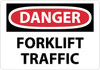 DANGER, FORKLIFT TRAFFIC, 10X14, RIGID PLASTIC
