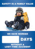 Accuform Digi-Day Magnetic Faces: Safety Is A Family Value (Winter Theme) - We Have Worked _ Days Without A Lost Time Accident - SCC736