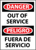 DANGER, OUT OF SERVICE BILINGUAL, 14X10, PS VINYL