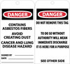 TAGS, DANGER CONTAINS ASBESTOS FIBER. . ., 6X3, UNRIP VINYL, 25/PK