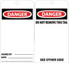 TAGS, DANGER, 6X3, UNRIP VINYL, 25/PK