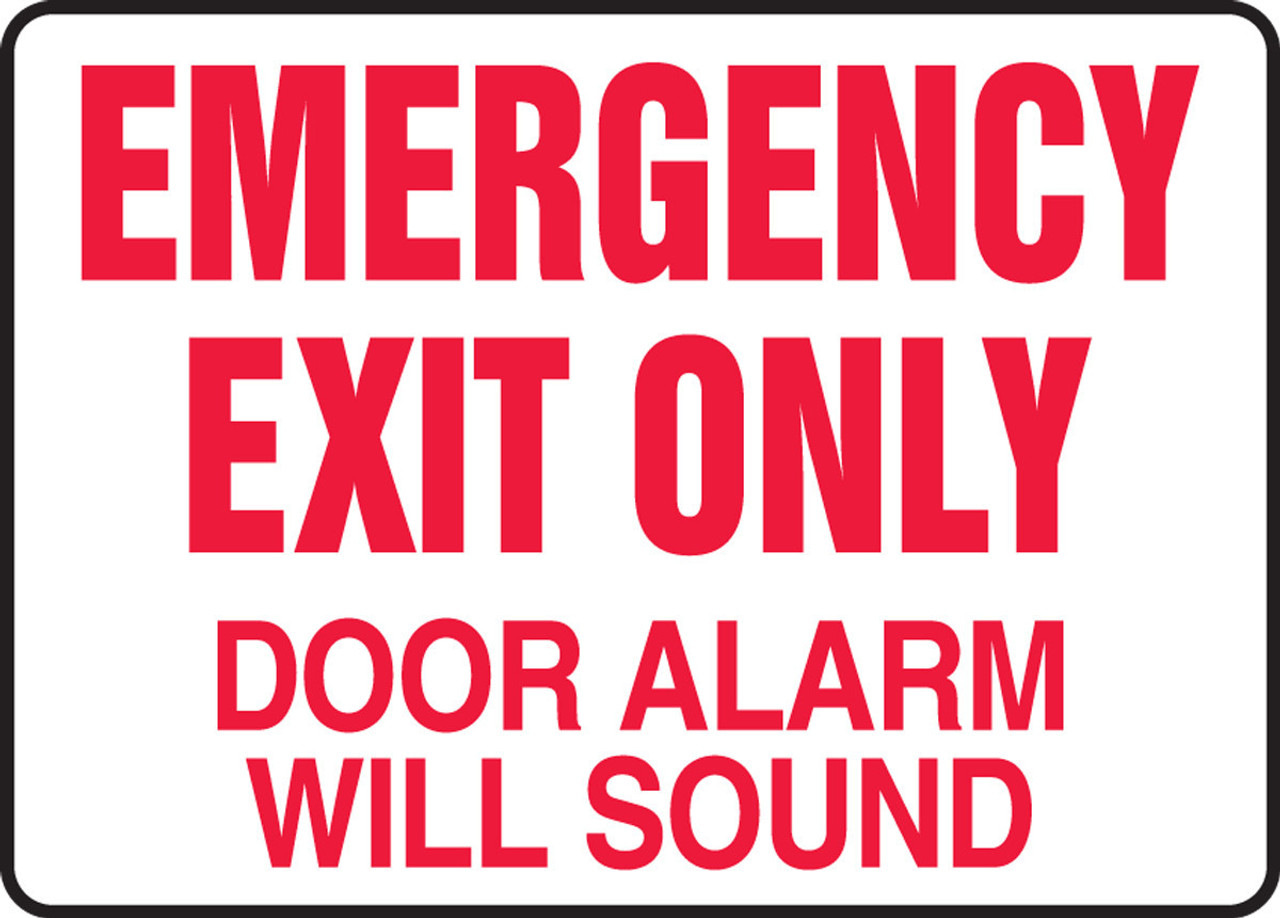 emergency exit only alarm will sound