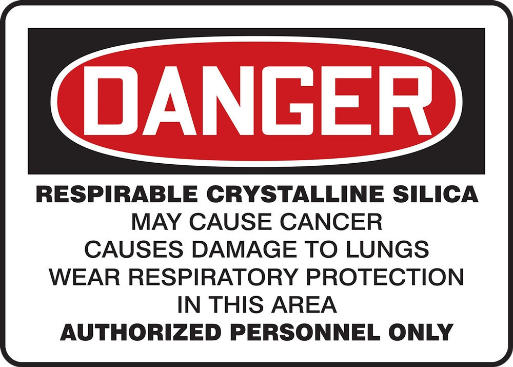 OSHA Danger Safety Sign: Respirable Crystalline Silica - May Cause ... OSHA Danger Safety Sign: Respirable Crystalline Silica - May Cause ...