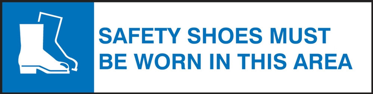 safety shoes must be worn