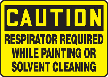 OSHA Caution Safety Sign: Respirator Required While Painting Or Solvent Cleaning 10" x 14" Plastic 1/Each - MPPE717VP