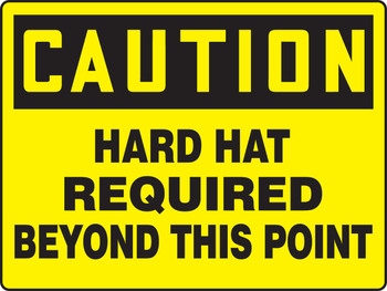 Really BIGSigns OSHA Caution Safety Sign: Hard Hat Required Beyond This Point 18" x 24" Adhesive Vinyl 1/Each - MPPE780VS