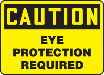 OSHA Caution Safety Sign: Eye Protection Required 7" x 10" Adhesive Dura-Vinyl 1/Each - MPPE791XV