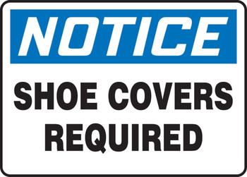 OSHA Notice Safety Sign: Shoe Covers Required 10" x 14" Plastic - MPPE873VP