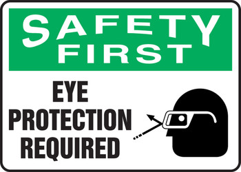 OSHA Safety First Safety Sign: Eye Protection Required 10" x 14" Adhesive Dura-Vinyl 1/Each - MPPE918XV