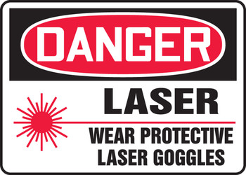OSHA Danger Safety Sign: Laser - Wear Protective Goggles 10" x 14" Adhesive Dura-Vinyl 1/Each - MRAD100XV