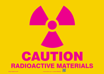 Caution Safety Sign: Radioactive Materials 14" x 20" Aluminum 1/Each - MRAD507VA