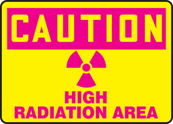 OSHA Caution Safety Sign: High Radiation Area 10" x 14" Plastic 1/Each - MRAD616VP