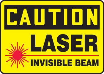 OSHA Caution Safety Sign: Laser - Invisible Beam 10" x 14" Aluminum 1/Each - MRAD618VA