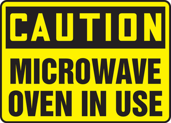 OSHA Caution Safety Sign: Microwave Oven In Use 10" x 14" Accu-Shield 1/Each - MRAD624XP