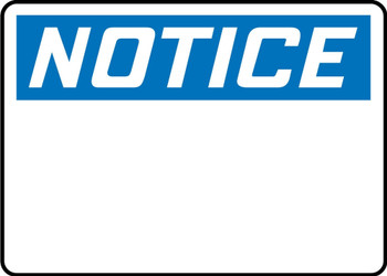 OSHA Notice Safety Sign Blank 10" x 14" Adhesive Vinyl - MRBH838VS
