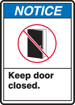 ANSI Notice Safety Sign: Keep Door Closed 10" x 7" Plastic 1/Each - MRBR800VP