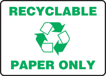 Safety Sign: Recyclable Paper Only 10" x 14" Plastic 1/Each - MRCY528VP