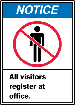 ANSI Notice Safety Sign: All Visitors Register At Office. 14" x 10" Aluminum 1/Each - MRDM802VA