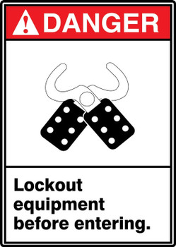 ANSI Danger Safety Sign: Lockout Equipment Before Entering. 10" x 7" Adhesive Vinyl 1/Each - MRLC124VS