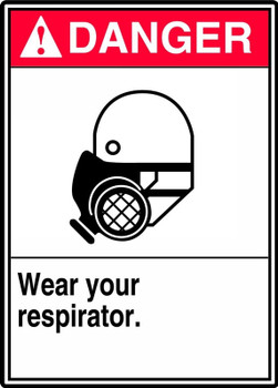 ANSI Danger Safety Sign: Wear Your Respirator 14" x 10" Aluma-Lite 1/Each - MRPE103XL