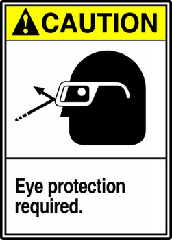 ANSI Caution Safety Sign: Eye Protection Required 14" x 10" Adhesive Vinyl 1/Each - MRPE617VS