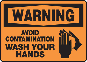 OSHA Warning Safety Sign: Avoid Contamination - Wash Your Hands 10" x 14" Aluminum 1/Each - MRST300VA