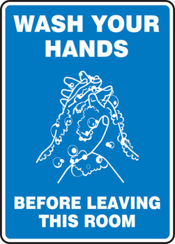 Safety Sign: Wash Your Hands Before Leaving This Room 10" x 7" Adhesive Dura-Vinyl 1/Each - MRST571XV