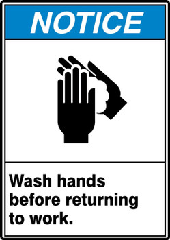 ANSI Notice Safety Sign: Wash Hands Before Returning To Work 10" x 7" Aluminum 1/Each - MRST814VA