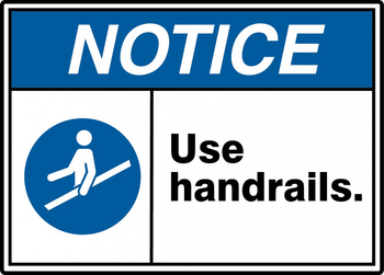 ANSI ISO Notice Safety Signs: Use Handrails. 10" x 14" Dura-Fiberglass 1/Each - MRTF803XF