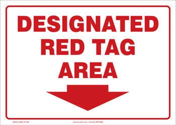 Red Tag Area Sign: Designated Red Tag Area 14" x 20" Adhesive Vinyl 1/Each - MRTG565VS