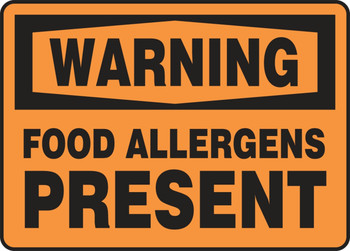 OSHA Warning Safety Sign: Food Allergens Present 10" x 14" Plastic 1/Each - MSFA300VP