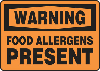 OSHA Warning Safety Sign: Food Allergens Present 10" x 14" Adhesive Dura-Vinyl 1/Each - MSFA300XV