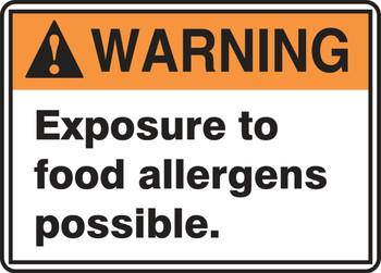 ANSI Warning Safety Sign: Exposure To Food Allergens Possible 7" x 10" Dura-Plastic 1/Each - MSFA304XT