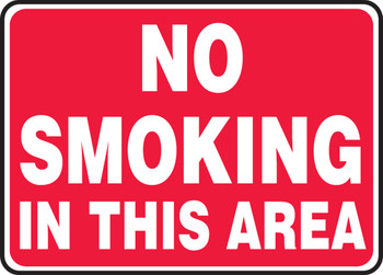 Smoking Control Sign: No Smoking In This Area English 14" x 20" Dura-Plastic 1/Each - MSMG503XT