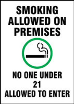 Safety Sign: Smoking Allowed On Premises - No One Under 21 Allowed To Enter 14" x 10" Aluminum 1/Each - MSMG566VA