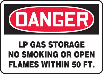 OSHA Danger Safety Sign: LP Gas Storage - No Smoking Or Open Flames Within 50 FT. 7" x 10" Adhesive Dura-Vinyl 1/Each - MSMK010XV