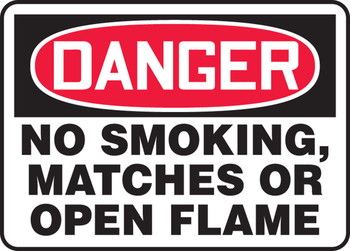 OSHA Danger Safety Sign: No Smoking, Matches Or Open Flame 10" x 14" Dura-Plastic 1/Each - MSMK025XT