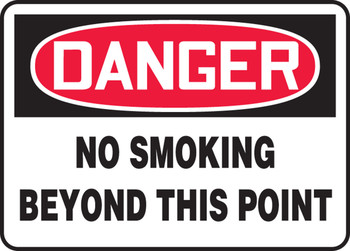 OSHA Danger Safety Sign: No Smoking Beyond This Point 7" x 10" Plastic 1/Each - MSMK029VP