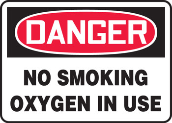 OSHA Danger Safety Sign: No Smoking - Oxygen Is In Use 10" x 14" Aluma-Lite 1/Each - MSMK041XL