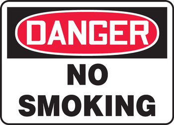 OSHA Danger Safety Sign: No Smoking English 10" x 14" Dura-Plastic 1/Each - MSMK133XT
