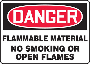 OSHA Danger Safety Sign: Flammable Material No Smoking Or Open Flames 10" x 14" Plastic - MSMK243VP