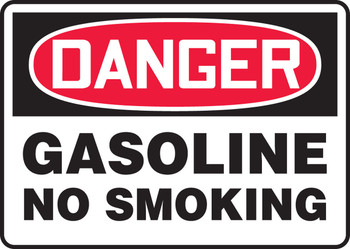 OSHA Danger Safety Sign: Gasoline - No Smoking 10" x 14" Adhesive Dura-Vinyl 1/Each - MSMK245XV